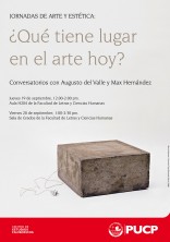 Jornadas de Arte y Estética: ¿Qué tiene lugar en el arte hoy?