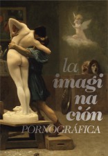 Presentación del libro «La imaginación pornográfica. Contra el escepticismo en la cultura»