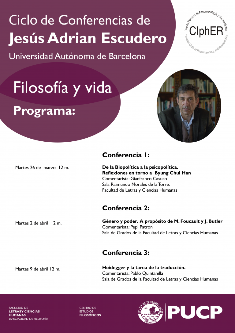 Ciclo de conferencias “Filosofía y Vida” de Jesús Adrián Escudero (Universidad Autónoma de Barcelona)