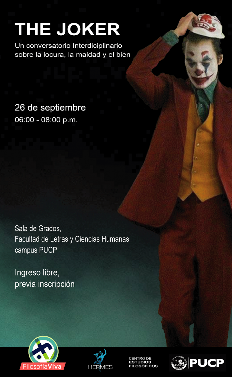 The Joker. Un conversatorio interdisciplinario sobre la locura, la maldad y el bien