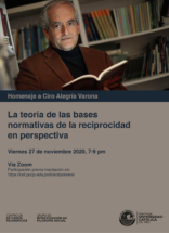 La teoría de las bases normativas de la reciprocidad en perspectiva. Homenaje a Ciro Alegría Varona