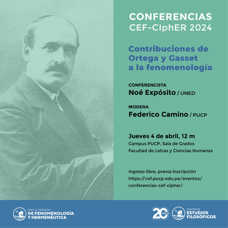 Conferencias CEF-CIphER: “Contribuciones de Ortega y Gasset a la fenomenología”