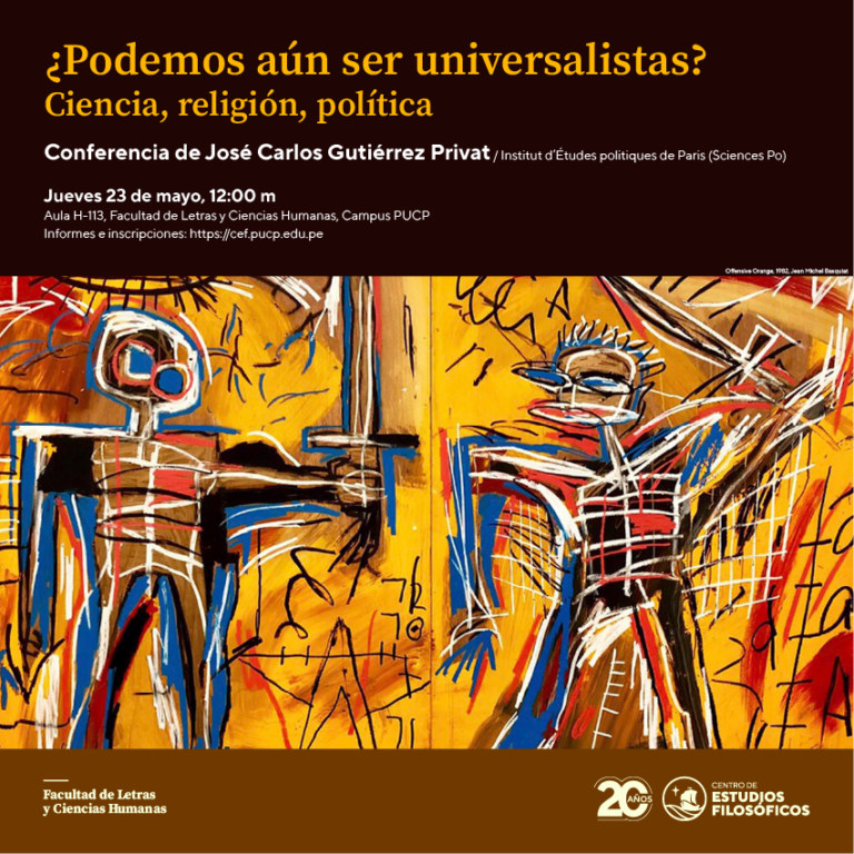 Conferencia “¿Podemos ser aún universalistas? Religión, ciencia, política”