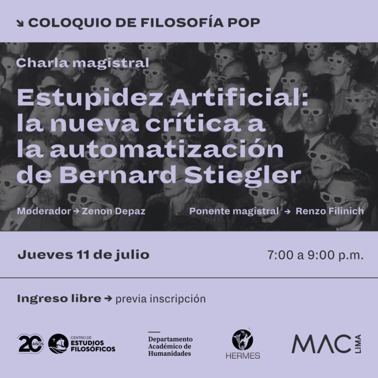 Coloquio de Filosofía Pop: Estupidez Artificial: la nueva crítica a la automatización de Bernard Stiegler