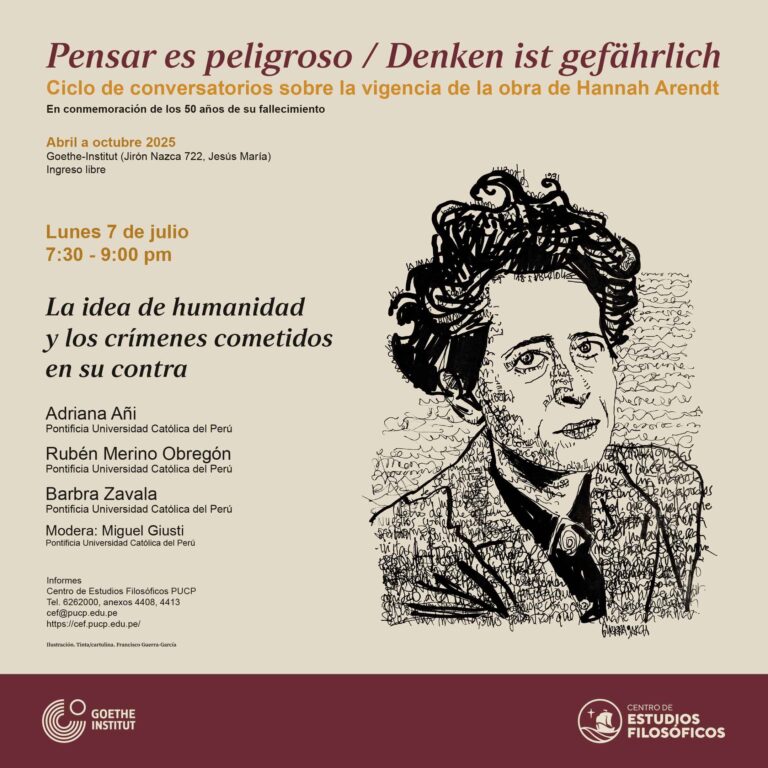 Ciclo de conversatorios sobre la vigencia de la obra de Hannah Arendt: «Pensar es peligroso». «La idea de humanidad y los crímenes cometidos en su contra».